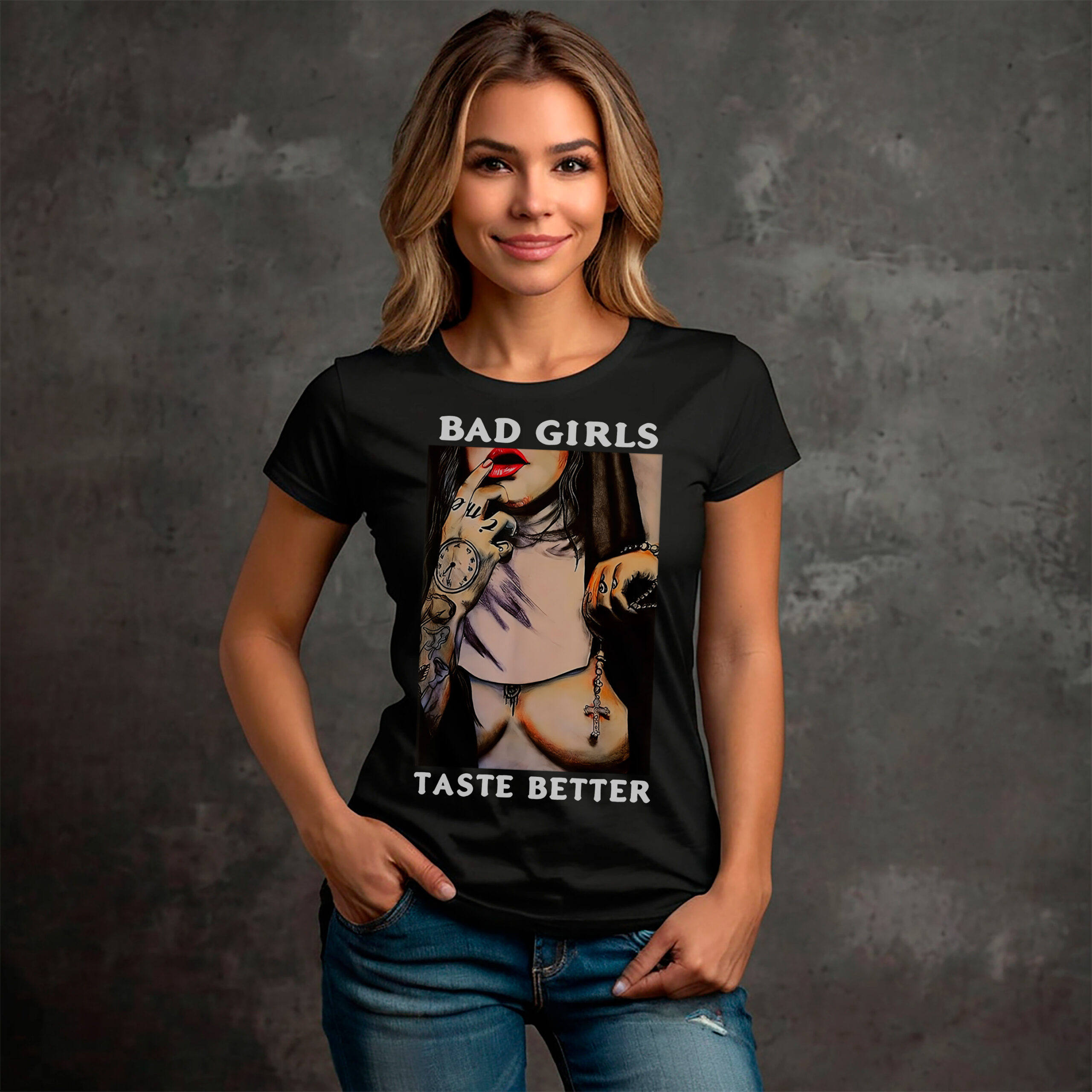 Bad Girls Taste Better" – Für rebellische Frauen